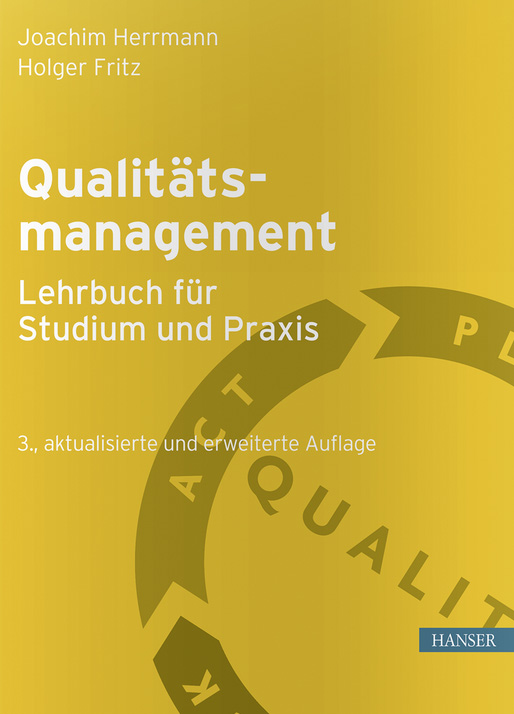 Qualitätsmanagement - Lehrbuch für Studium und Praxis