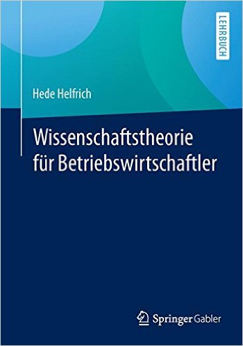 Wissenschaftstheorie für Betriebswirtschaftler